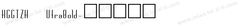 HGGTZH UtraBold字体转换